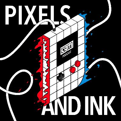 Pixels & Ink Podcast: Episode 425 – Showcase Breakdown Session