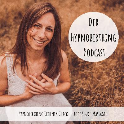 Hypnobirthing Technik Check - Light Touch Massage