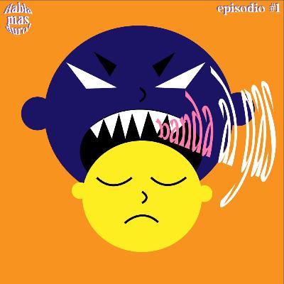 Banda al gas // Ep. 1