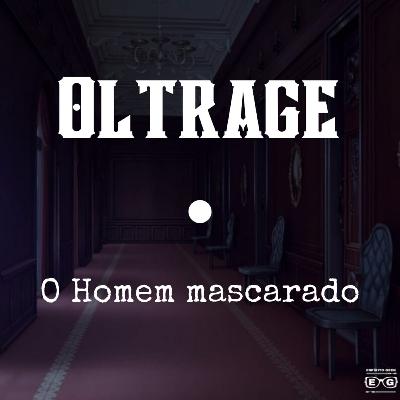 RPG - Oltrage: O Homem mascarado