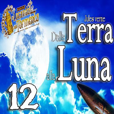 Audiolibro Dalla Terra alla Luna - Jules Verne - Capitolo 12 Audiolibro Dalla Terra alla Luna - Jules Verne - Capitolo 12