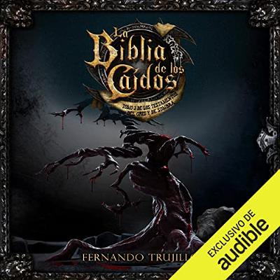 La Biblia de los Caídos (Audiolibro) | Prueba Gratis
