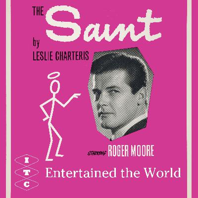 ITC Entertained The World - episode 6 - The Saint ITC Entertained The World - episode 6 - The Saint