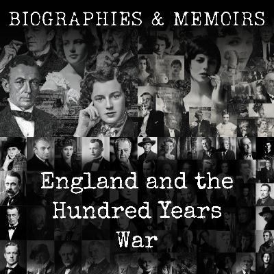 01 - England and the Hundred Years War by Charles William Chadwick Oman