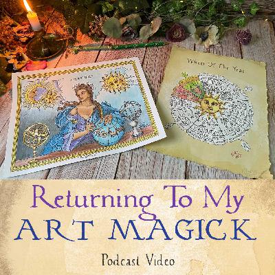 174.5 Returning To My Most Authentic Form Of Magick... (Bonus Episode)