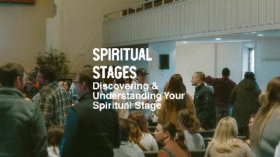 Spiritual Stages: Discovering & Understanding Your Spiritual Stage Spiritual Stages: Discovering & Understanding Your Spiritual Stage