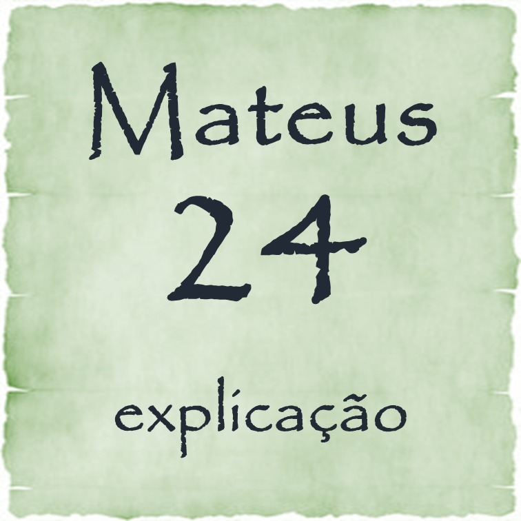 Mateus 24 explicação episode artwork