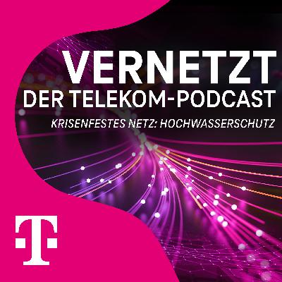 Krisenfestes Netz: Schutzmaßnahmen bei Hochwasser