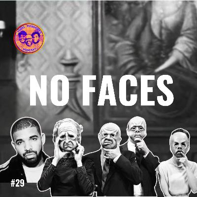29. No Faces- Its a Drake Thing