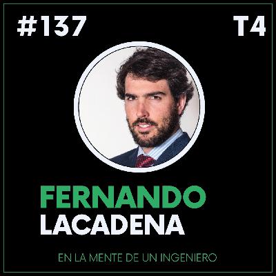#137 Fernando Lacadena. Socio fundador de Audacia Capital