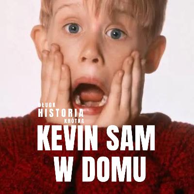 Kevin Sam w Domu - Jak prawie nie powstał kultowy film