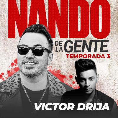 VICTOR DRIJA | EP 45