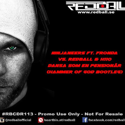Ninjaneers ft. Fronda vs. redball - Dansa Som En Pensionär (Hammer Of God Bootleg)