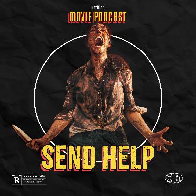 Send Help | Review Send Help | Review