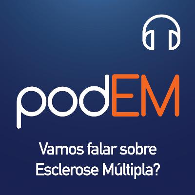 PodEM T1#E06 / Live Especial Dia Mundial da Esclerose Múltipla (30/05/2020) PodEM T1#E06 / Live Especial Dia Mundial da Esclerose Múltipla (30/05/2020)