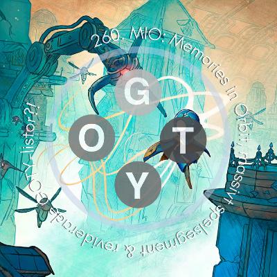 260. MIO: Memories in Orbit, massivt spelsegment & reviderade GOTY-listor?!