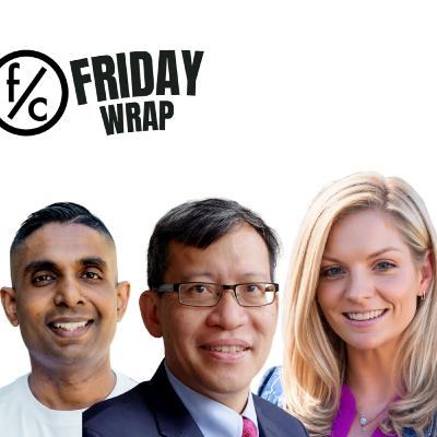 Friday Wrap 07 Feb 2025 Friday Wrap 07 Feb 2025