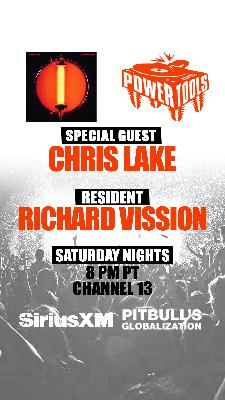 Episode 173: Powertools ft: Chris Lake and Richard Vission