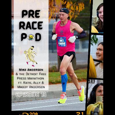 Mike Andersen & the Detroit Free Press Marathon ft. Katie, Ally & Maddy Andersen