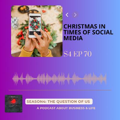 S4 Episode 70: Christmas in times of Social Media S4 Episode 70: Christmas in times of Social Media