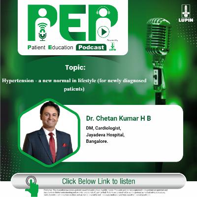 Hypertension - a New Normal in lifestyle (for newly diagnosed patients) || Dr. Chetan Kumar H B Hypertension - a New Normal in lifestyle (for newly diagnosed patients) || Dr. Chetan Kumar H B