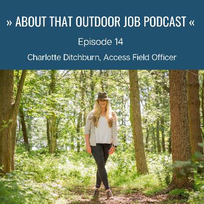 Access Field Officer, Charlotte Ditchburn