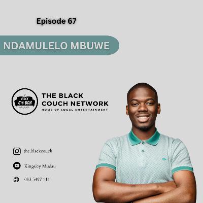 Episode 67 - Ndamulelo Mbuwe | Muvhango, Radio, Authentic Slate Production, Packages, Wedding Ticket Episode 67 - Ndamulelo Mbuwe | Muvhango, Radio, Authentic Slate Production, Packages, Wedding Ticket