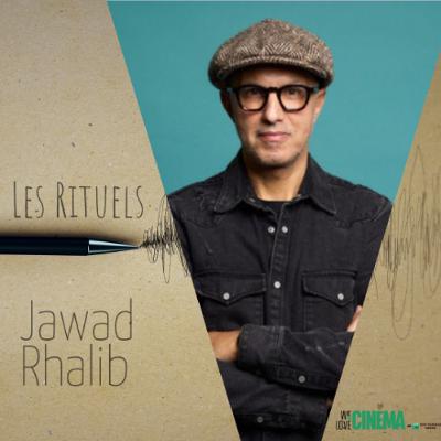 Les Rituels de Jawad Rhalib - 15 octobre 2025