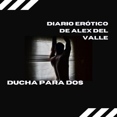 Ducha para dos. Relato erótico gay Ducha para dos. Relato erótico gay