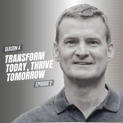 Transform Today, Thrive Tomorrow