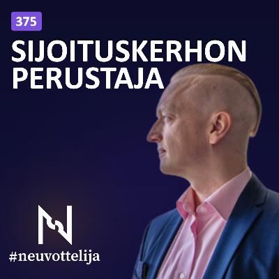 Sijoituskerhon perustaja | Aleksi Kopponen | Neuvottelija 375
