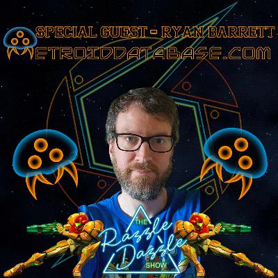 Special Guest - Ryan Barrett (Metroid Database)