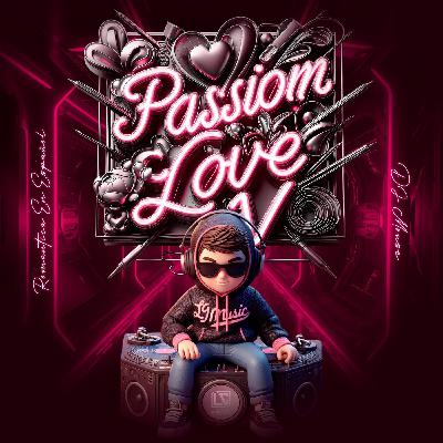 02 Romantica En Español - DJ Mouse - Passion Love V - LG Music Legendarios