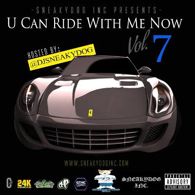 @DJSNEAKYDOG U CAN RIDE WITH ME NOW VOL. 7