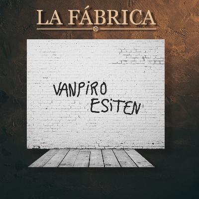 Vanpiro Esiten E7.T4. Junkart, Take Time, Fantasma de la Opera Vanpiro Esiten E7.T4. Junkart, Take Time, Fantasma de la Opera
