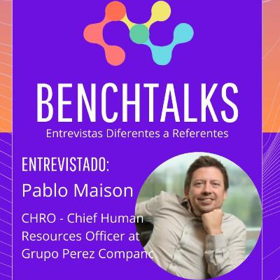 S01E08 - Pablo Maison - CHRO Grupo Pérez Companc S01E08 - Pablo Maison - CHRO Grupo Pérez Companc