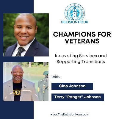 Ep: 348 - Champions For Veterans: Innovating Services and Supporting Transitions Ep: 348 - Champions For Veterans: Innovating Services and Supporting Transitions