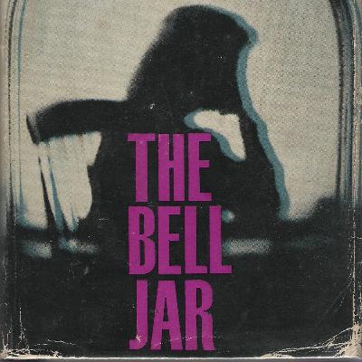 6: Sylvia Plath - 'The Bell Jar' with Holly Raynes-Elliott