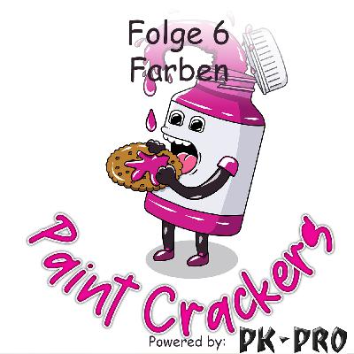Paintcrackers Folge 6 Painttechers-Farben