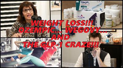 Mom Please!!! - Episode 10 - OZEMPIC, WEGOVY, and the GLP-1 AGONIST CRAZE!!! Mom Please!!! - Episode 10 - OZEMPIC, WEGOVY, and the GLP-1 AGONIST CRAZE!!!