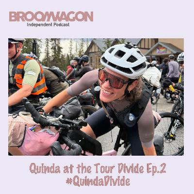 Quinda at the Tour Divide Ep.2 #QuindaDivide