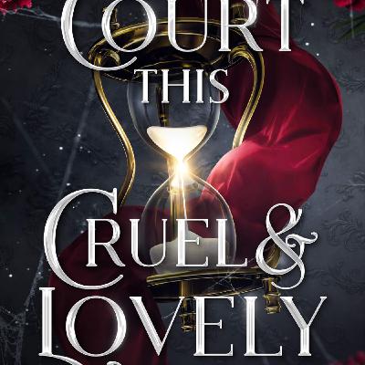 Read A Court This Cruel & Lovely (Kingdom of Lies, #1) by Stacia Stark Full Page