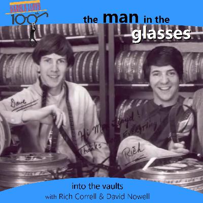 Episode 5 - Into The Vaults with Rich Correll and David Nowell Episode 5 - Into The Vaults with Rich Correll and David Nowell