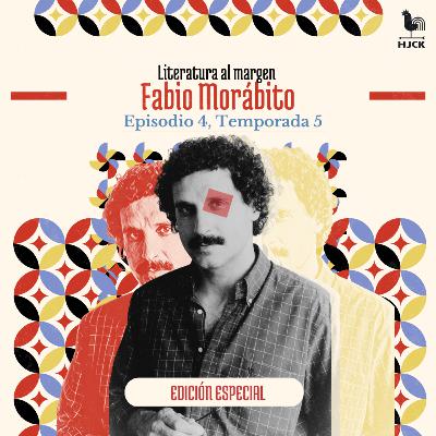S5E4: Fabio Morábito y el exilio interior