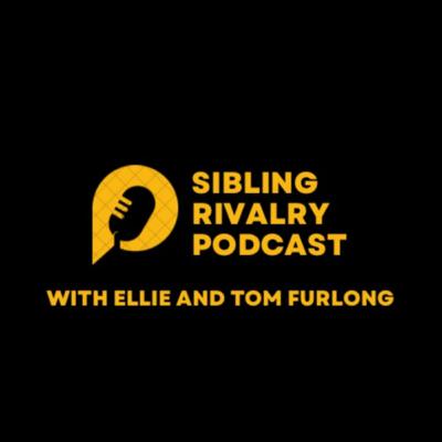 Sibling Rivalry Podcast - Episode 20 Sibling Rivalry Podcast - Episode 20