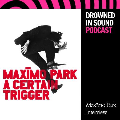 Was Indie Sleaze Even Real? Maxïmo Park’s ‘A Certain Trigger’ at 20