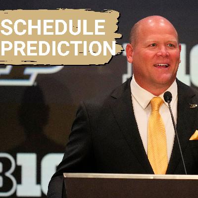 PREDICTION: The Official Purdue SCHEDULE Prediction | Can They SHATTER Expectations?