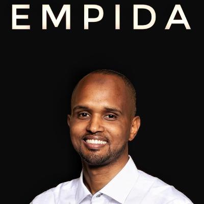 Episode 54 - Abdi Guleed (CEO of Empida) Episode 54 - Abdi Guleed (CEO of Empida)