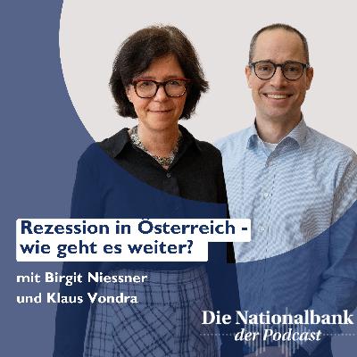 Rezession in Österreich - wie geht es weiter?