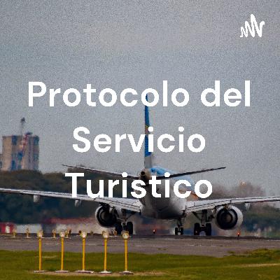 Protocolo del servicio Turístico